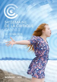 Vendredi 22 mai #Cannes2015, les premiers prix dans une Semaine de la Critique 2015 homog�ne
