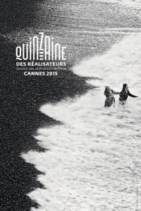 Les premiers prix de la Quinzaine des R�alisateurs #Cannes2015